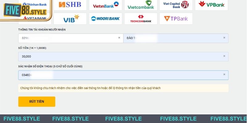 Bước 5: Xác nhận lại các thông tin và gửi yêu cầu rút tiền Five88