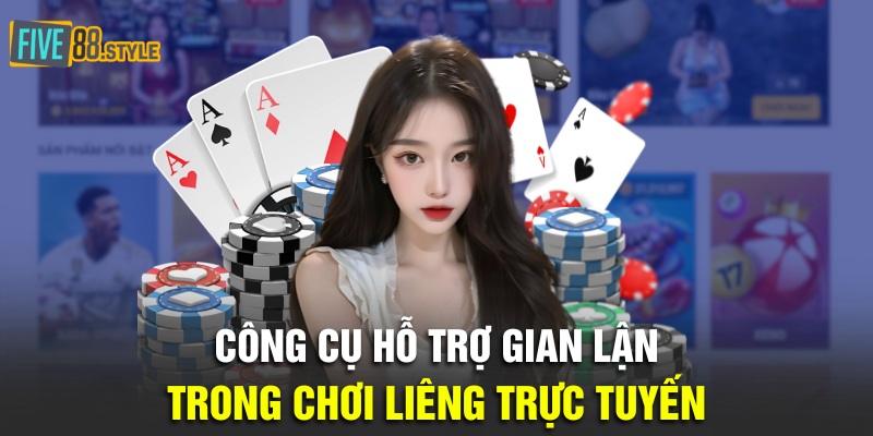 Liêng Bịp | TOP Dụng Cụ Hỗ Trợ Gian Lận Không Bị Lộ 3 Công cụ hỗ trợ gian lận trong chơi liêng trực tuyến